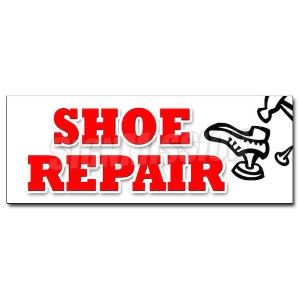SHOE REPAIR DECAL sticker heels soles work luggage repair while wait, D-36 Shoe Repair